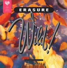 Erasure, Vinyl Wild!