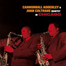 Cannonball Adderley – ADDERLEY, CANNONBALL &... - QUINTET IN CHICAGO (Vinyl)