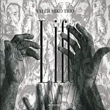 Valér Miko Trio – Life (CD)