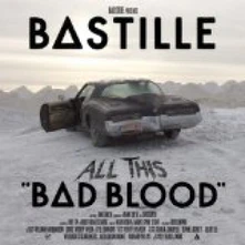 Bastille, CD ALL THIS BAD BLOOD