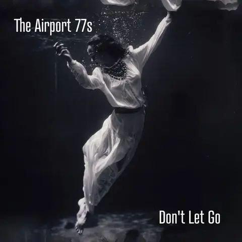 DON'T LET GO