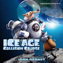 John Debney, CD ICE AGE: COLLISION COURSE
