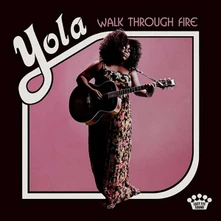 Yola, CD WALK THROUGH FIRE