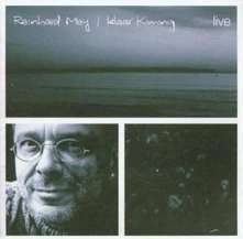 Reinhard Mey, CD KLAAR KIMING/LIVE