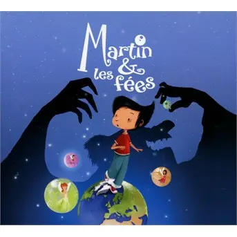 Martin & Les Fées