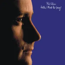 Vinyl COLLINS, PHIL - HELLO, I MUST BE GOING