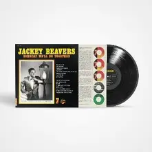 Jackey Beavers, Vinyl SOMEDAY WE'LL BE TOGETHER