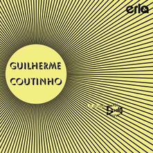 Guilherme Coutinho e o Grupo Stalo, Vinyl GUILHERME COUTINHO E O GRUPO STALO