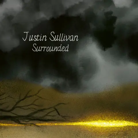 Justin Sullivan – CD SURROUNDED