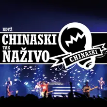 Když Chinaski tak naživo (CD+DVD) thumbnail