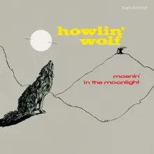 Howlin' Wolf, Vinyl MOANIN' IN THE MOONLIGHT