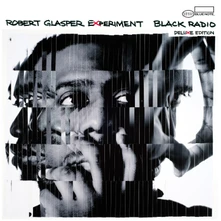 Robert Glasper Experiment, CD Black Radio