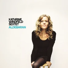 Kathrine Windfeld Sextet, Vinyl ALDEBARAN