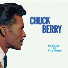 CD BERRY, CHUCK - ROCKIN' AT THE HOPS / NEW JUKE BOX HITS
