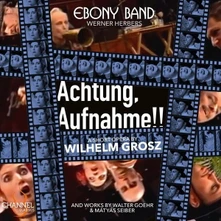 Ebony Band & Werner Herbers, CD ACHTUNG AUFNAHME!!