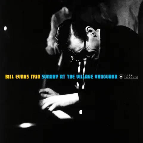 EVANS, BILL -TRIO- - SUNDAY AT THE VILLAGE VANGUARD