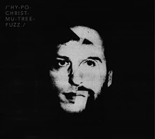Hypochristmutreefuzz, CD HYPOPOTOMONSTROSESQUIPEDALIOPHOBIA