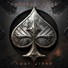 Cody Jinks, CD CHANGE THE GAME