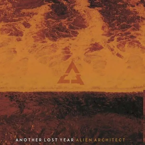 Another Lost Year - Alien Architect (CD)