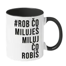#Rob čo miluješ miluj čo robíš thumbnail