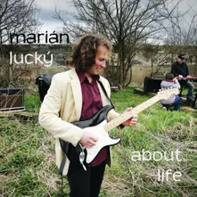 Marián Lucký, CD About Life