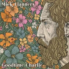 Mick Flannery, CD GOODTIME CHARLIE