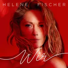 Helene Fischer – WIR (Vinyl)