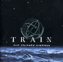 Train, CD MY PRIVATE NATION