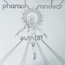 PHARAOH SANDERS QUINTET thumbnail