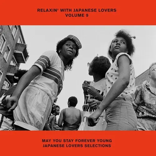 Various Artists – RELAXIN' WITH JAPANESE LOVERS VOLUME 9 MAY YOU STAY FOREVER YOUNG JAPANESE LOVERS SELECTIONS (Vinyl)