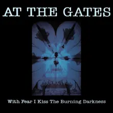 CD WITH FEAR I KISS THE B...
