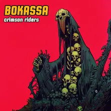 Bokassa – CRIMSON RIDERS (Vinyl)