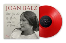 Joan Baez, Vinyl WHEN YOU SEE MY MOTHER...