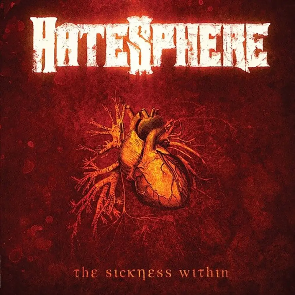 THE SICKNESS WITHIN
