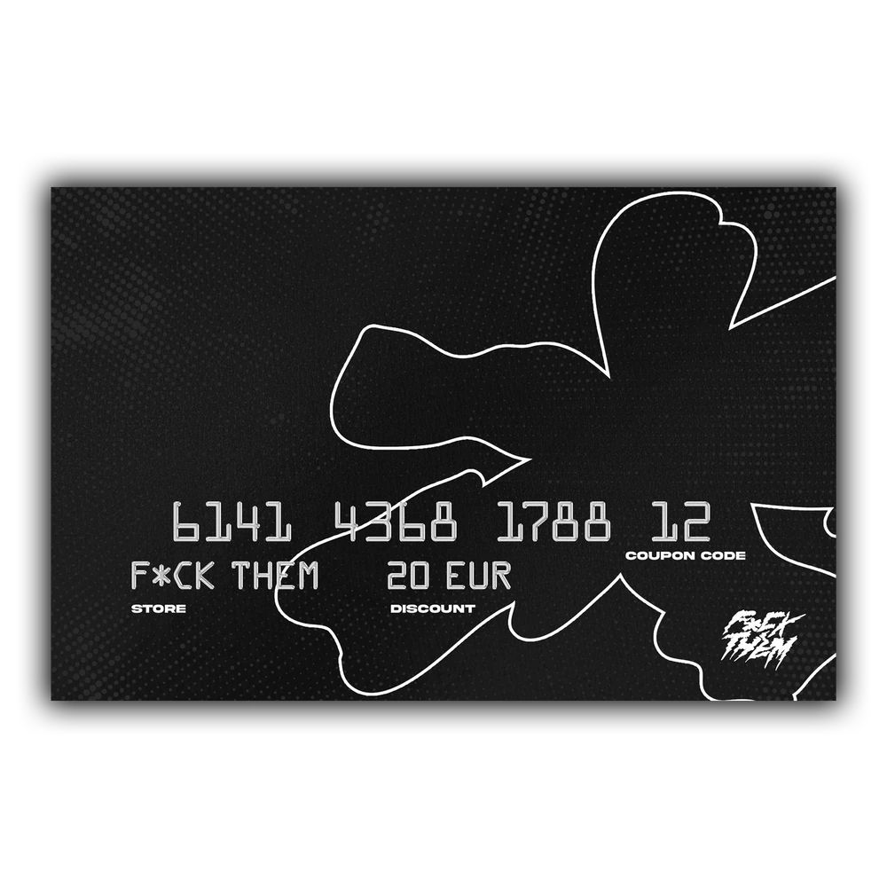 F*CK THEM GIFT CARD — 20€