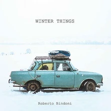 Roberto Bindoni, CD WINTER THINGS