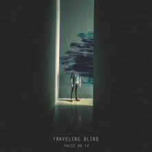 Faces on TV, Vinyl TRAVELING BLIND