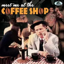CD MEET ME AT THE COFFEE SHOP
