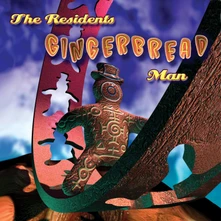 The Residents, CD RESIDENTS - GINGERBREAD MAN