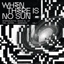 WHEN THERE IS NO SUN VOL. 1 thumbnail