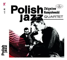 Zbigniew Namysłowski Quartet, CD ZBIGNIEW NAMYSŁOWSKI QUARTET (POLISH JAZZ)