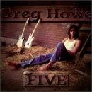 CD HOWE, GREG - FIVE