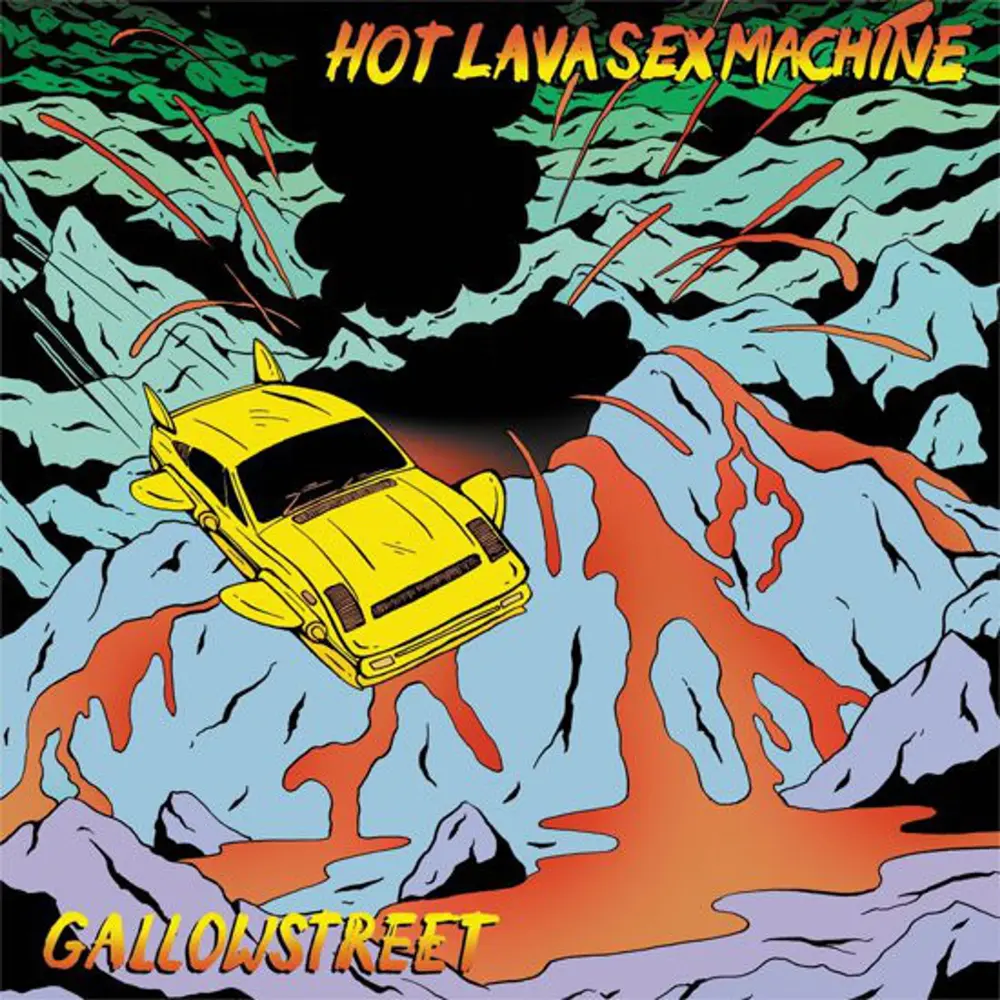 Gallowstreet – HOT LAVA SEX MACHINE (CD)