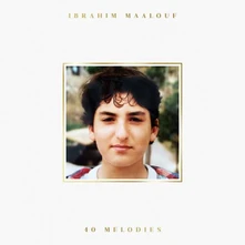 Ibrahim Maalouf, Vinyl 40 MELODIES
