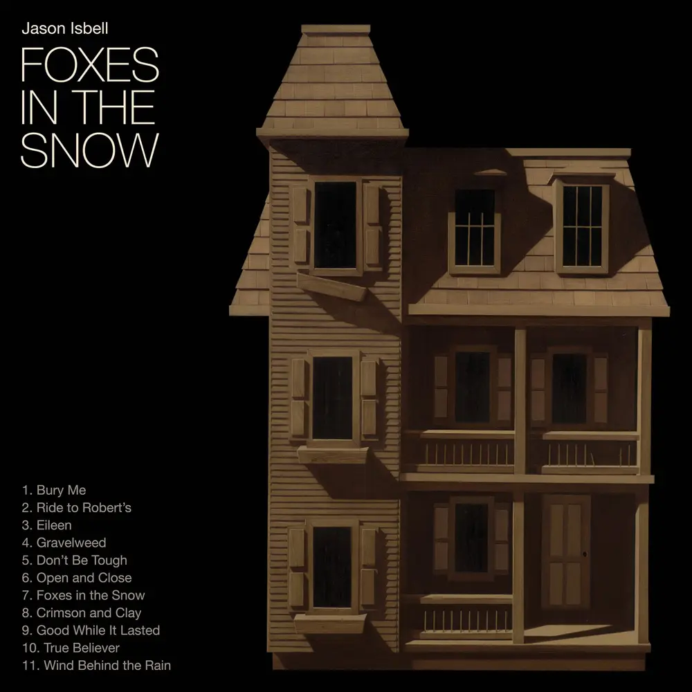 Jason Isbell – FOXES IN THE SNOW (CD)