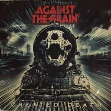 Against the Grain, CD CHEATED DEATH