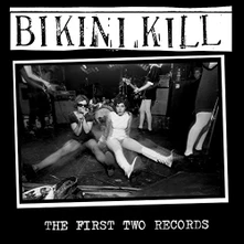 Bikini Kill, CD FIRST TWO RECORDS