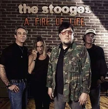 Iggy & The Stooges, CD A FIRE OF LIFE