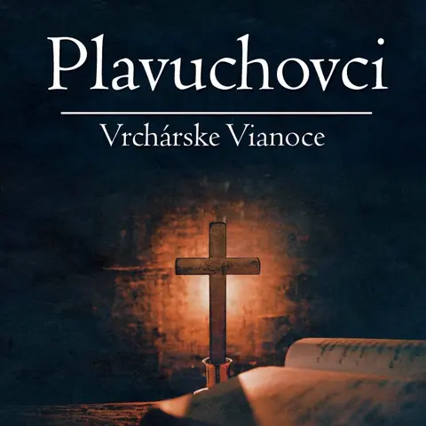 Plavuchovci a koledníci z Detvianskej Huty, Hriňovej a Látok – CD PLAVUCHOVCI A KOLEDNICI Z DETVIANSKEJ HUTY, HRINOVEJ A LATOK – VRCHARSKE VIANOCE