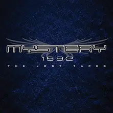 MYSTERY - 1992-THE LOST TAPES (Vinyl)